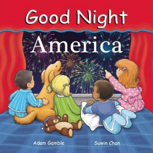 Good Night America, Hardcover by Gamble, Adam; Chan, Suwin, Brand New, Free s...