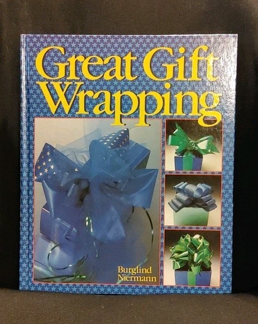 Great Gift Wrapping by Burglind Niermann (1989, Hardcover)