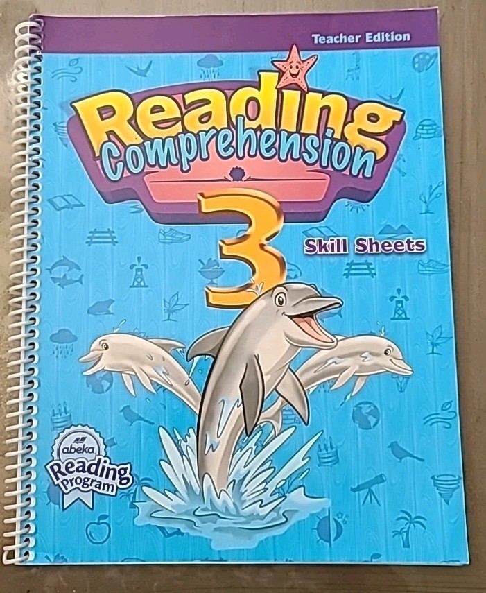 Abeka Reading Comprehension 3 Skill Sheets Teacher Edition
