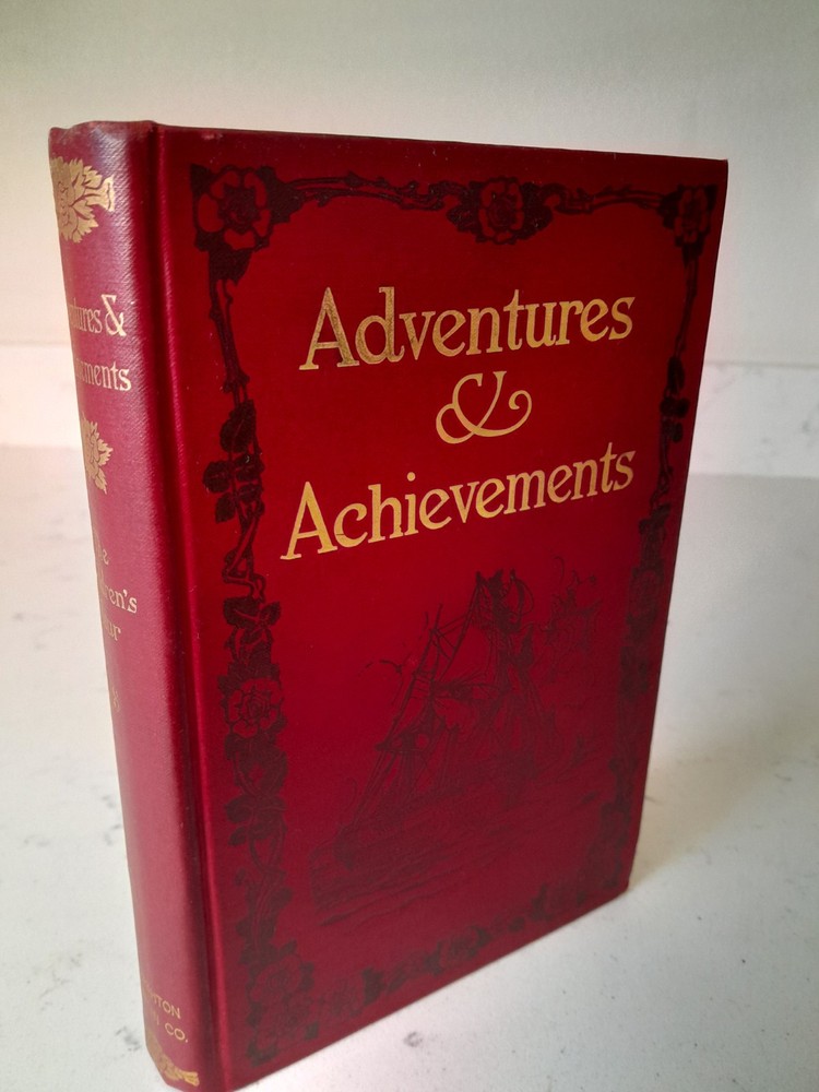 Antique 1907 The Children's Hour Vol 8: Adventure Stories Houghton Mifflin HC VG