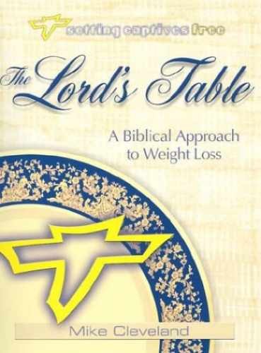 The Lord's Table: A Biblical - Paperback, by Cleveland Mike - Acceptable