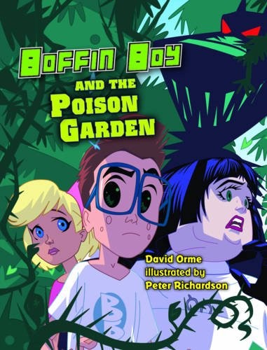 Boffin Boy and the Poison Garden by David Orme 1781270473 The Fast Free ShippingFREE US DELIVERY | ISBN: 1781270473 | Quality Books