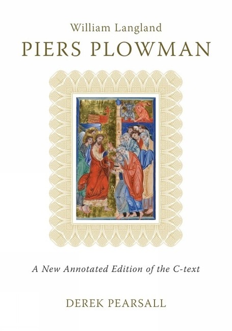 Piers Plowman: A New Annotated Edition Of The C-Text