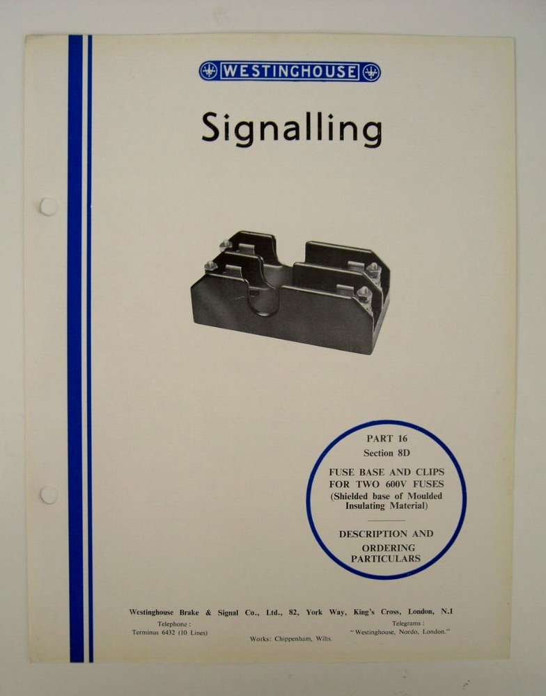 Westinghouse Signalling Parts Brochure Fuse Bases & Clips Two 600V Fuses 1949