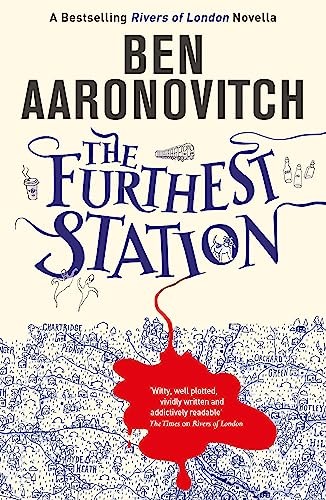 The Furthest Station: A PC Grant Novella by Aaronovitch, Ben Book The Fast FreeFREE US DELIVERY | ISBN: 1473222435 | Quality Books