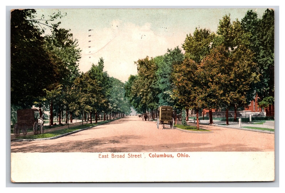 Vintage 1908 East Broad Street Columbus Ohio Horse And Buggy Postcard