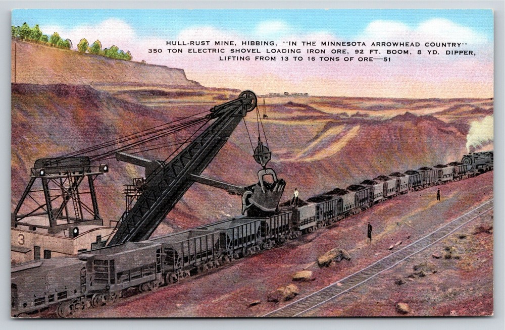 Mining~Hibbing Minnesota~Hull Rust Mine Electric Shovel Loads Iron Ore~Postcard