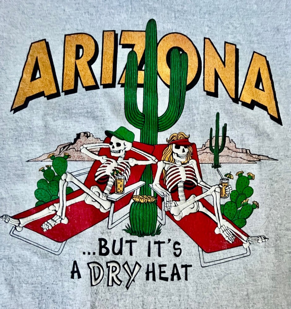 Vintage ‘90s Arizona …but It’s A Dry Heat Skeleton Couple T Shirt Men's L