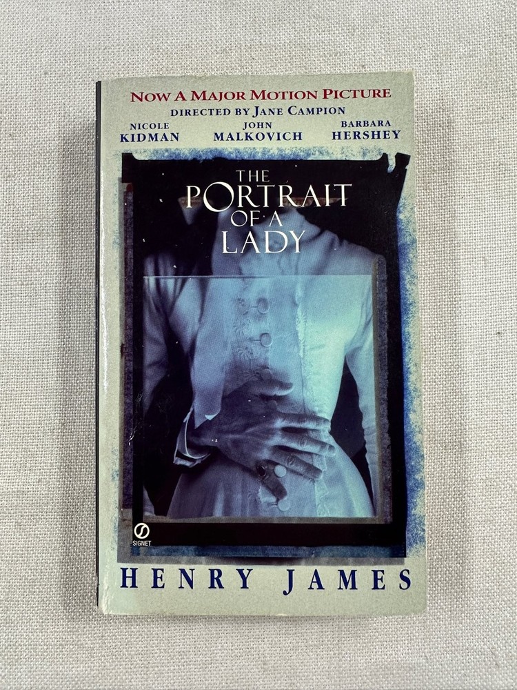 The Portrait of a Lady Henry James 1996 Movie Tie-in Edition Signet Classic