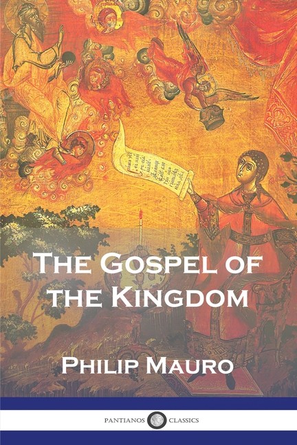 The Gospel Of The Kingdom