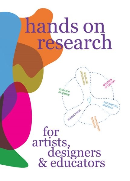 Hands on Research for Artists, Designers & Educators, Paperback by Staal, Har...