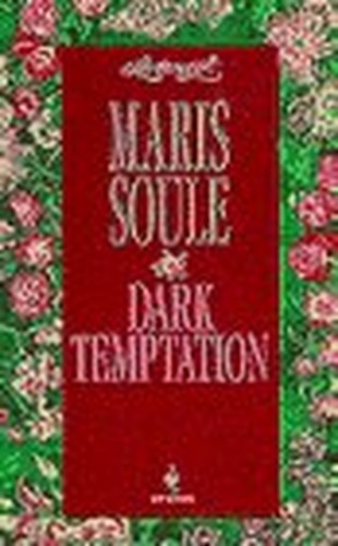 Dark Temptation (Loveswept), Soule, Maris