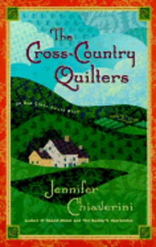 The Cross-Country Quilters by Jennifer Chiaverini: Used