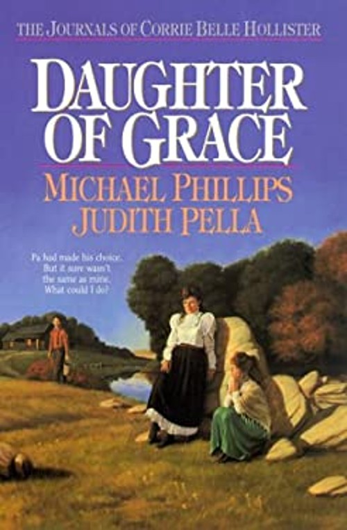 Daughter of Grace Paperback Judith, Phillips, Michael PellaFree US Delivery | ISBN:1556611056