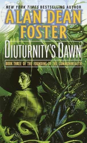 Diuturnity's Dawn (Founding of the - Paperback, by Foster Alan Dean - Very Good