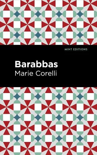 Marie Corelli Barabbas (Hardback) Mint EditionsAnother great item from Rarewaves USA | Free delivery!