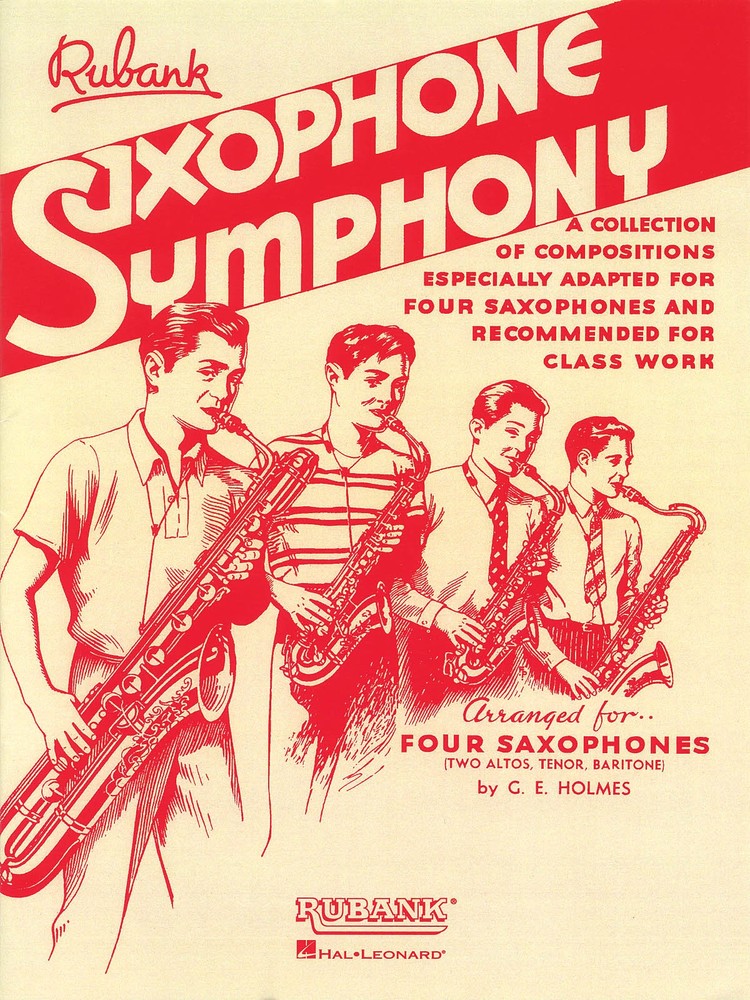 Saxophone Symphony for Quartet or Ensemble Contest Sheet Music Rubank Book