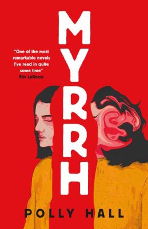 Myrrh Hardcover Polly HallFree US Delivery | ISBN:1789095352