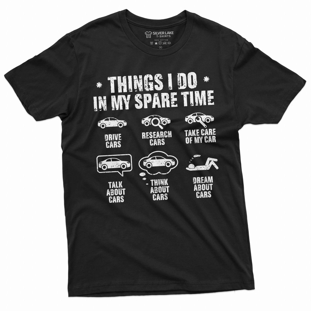 Funny Car Enthusiast Spare Time Car Lover Graphic T Shirt