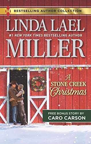 A Stone Creek Christmas & A - Paperback, by Miller Linda Lael; - Very Good