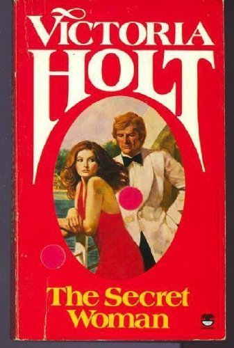 The Secret Women By Victoria Holt