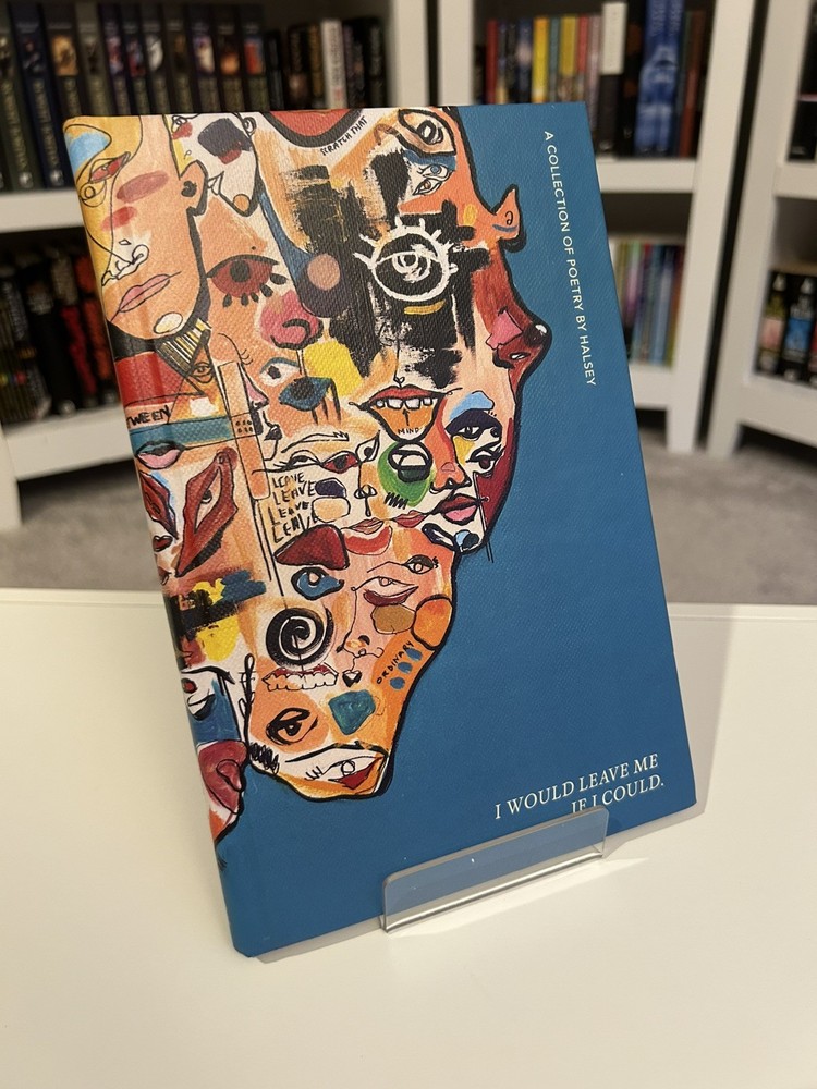 I Would Leave Me If I Could Halsey 2020 First Edition Poetry Simon & Schuster