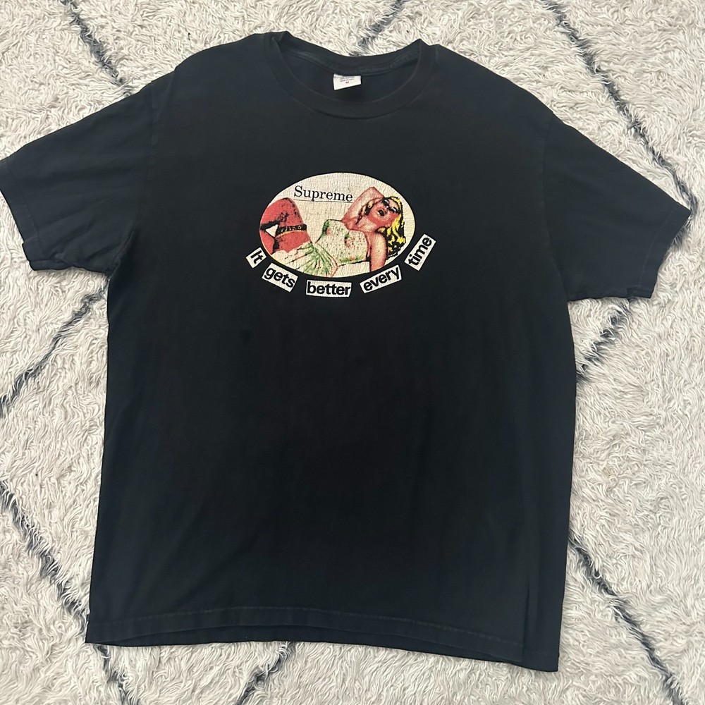 Supreme It Gets Better Every Time T Shirt Black Medium USA Made Graphic Tee