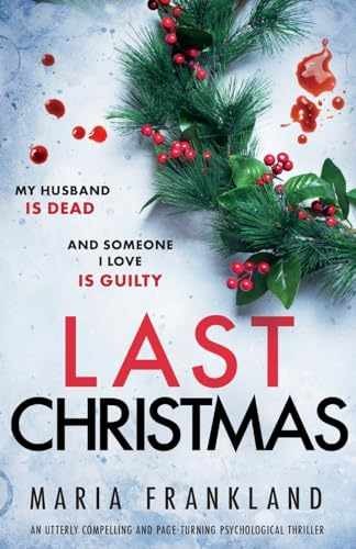 Last Christmas: An utterly - Paperback, by Frankland Maria - Very Good q