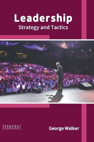 Leadership: Strategy and Tactics (Hardback)