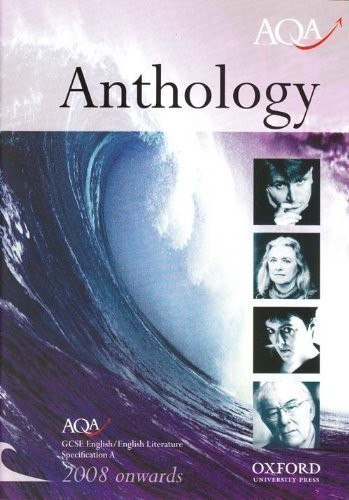 Anthology: AQA GCSE English / English Literature Spec... by Oxford University Pr
