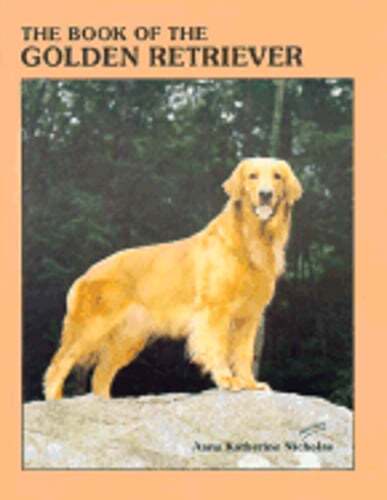 Book of the Golden Retriever by Anna Katherine Nicholas: Used