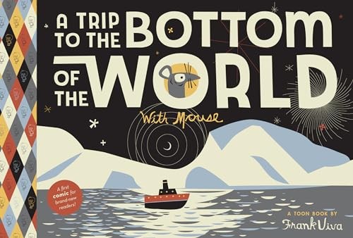 Trip to the Bottom of the World HC: TOON..., Frank Viva