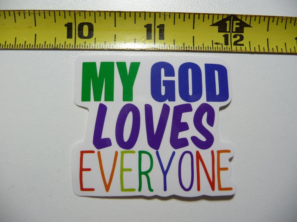 MY GOD LOVES EVERYONE Christian Faith Decal Sticker for Church Car Window