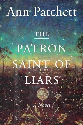 The Patron Saint of Liars, Patchett, Ann