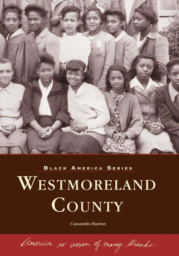 NEW Arcadia Publishing Westmoreland County, VA 9780738506074 Black America Serie