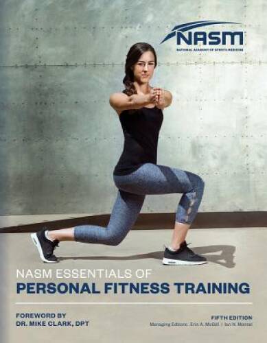 NASM Essentials Of Personal Fitness Training (National Academy of Sp - VERY GOOD-image