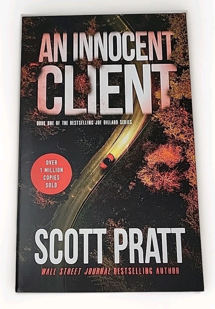 An Innocent Client Scott Pratt Paperback Joe Dillard Series Book 1 CrimeThriller
