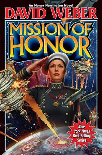 Mission of Honor (Honor Harrington, - Hardcover, by Weber David - Very Good j