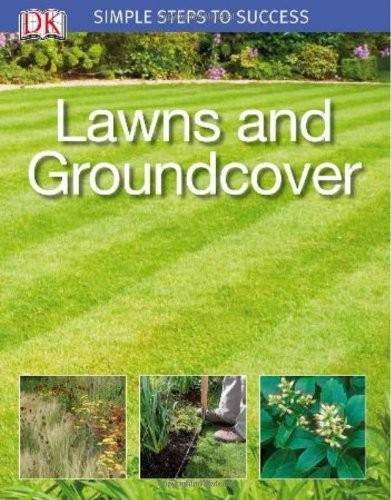 Lawns and Groundcover (Simple Steps ..., Akeroyd, Simon
