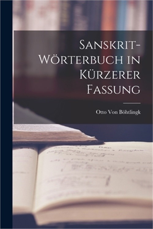 Sanskrit-W�rterbuch in k�rzerer Fassung (Paperback or Softback)