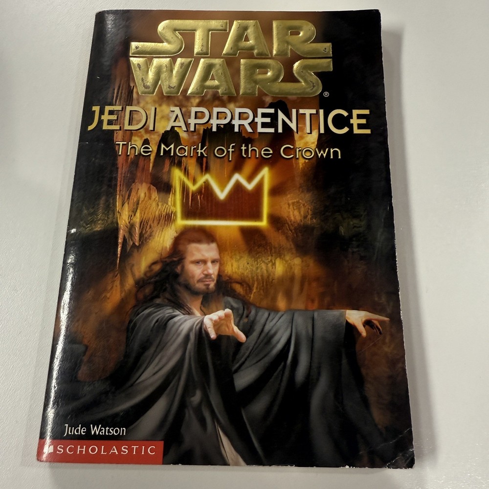 Star Wars Jedi Apprentice #4 The Mark of the Crown Jude Watson (Paperback, 1999)