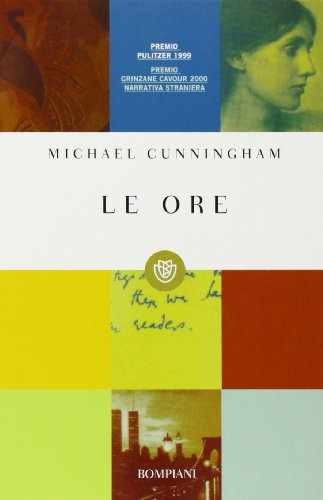 Le Ore (Italian Edition) - Hardcover, by Cunningham Micheal - Very Good