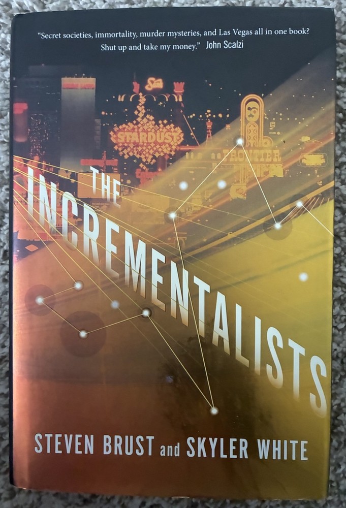 The Incrementalists Steven Brust Skyler White First Edition Hardcover