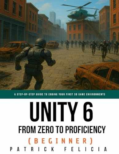 Unity from Zero to Proficiency - Paperback, by Felicia Patrick - Very Good