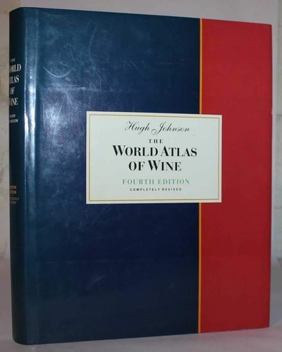 WORLD ATLAS OF WINE, 4TH EDITION by Johnson, Hugh, Good Book
