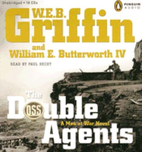 The Double Agents by W E B Griffin: Used Audiobook