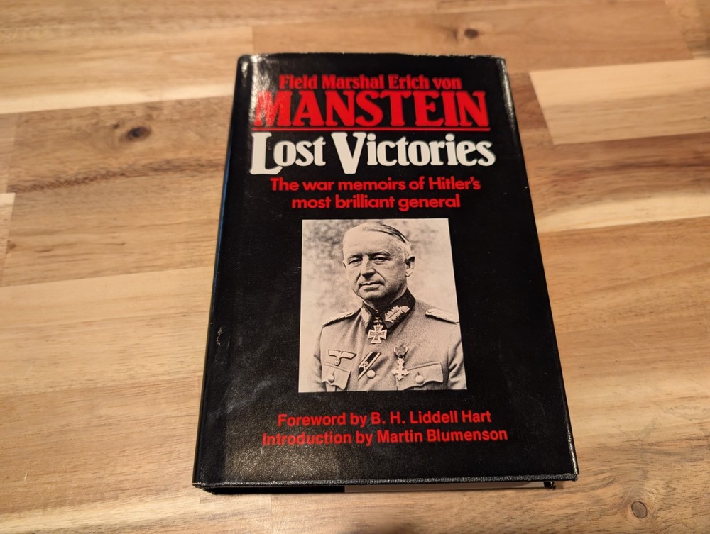 Lost Victories:The War Memoirs of Hitler's...General by Erich Von Manstein
