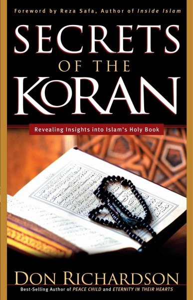 Secrets of the Koran, Paperback by Richardson, Don; Safa, Reza (FRW), Like Ne...