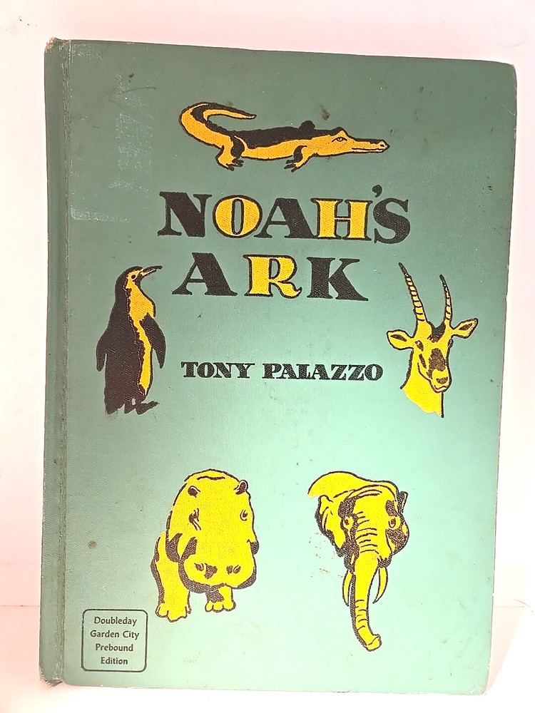 The Story of Noah's Ark Retold And Illustrated by Tony Palazzo Hardcover 1955