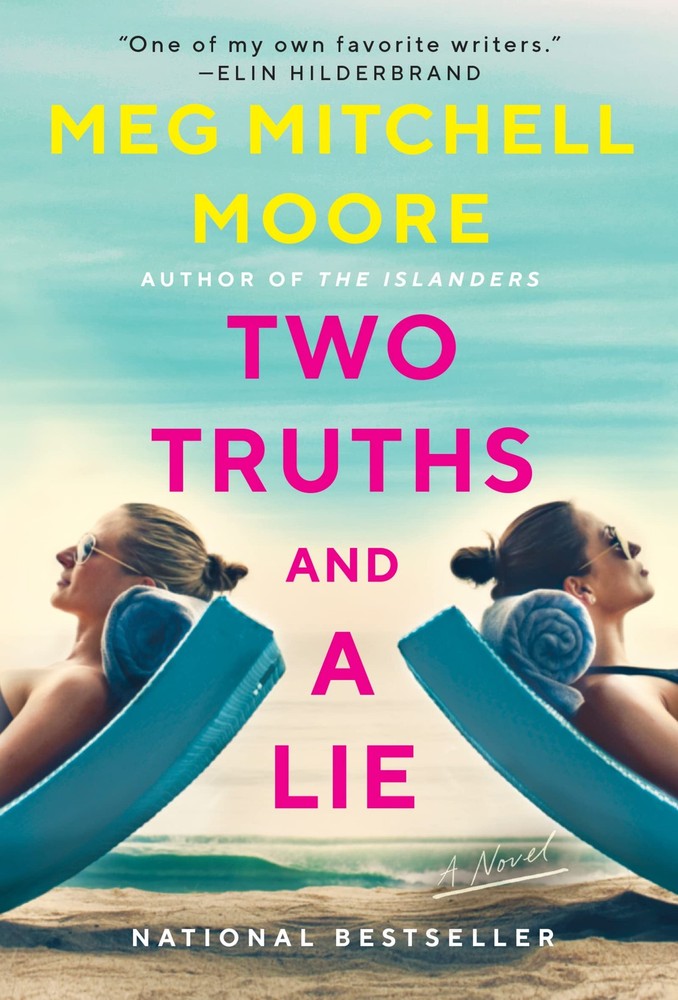 Two Truths and a Lie: A Novel by Moore